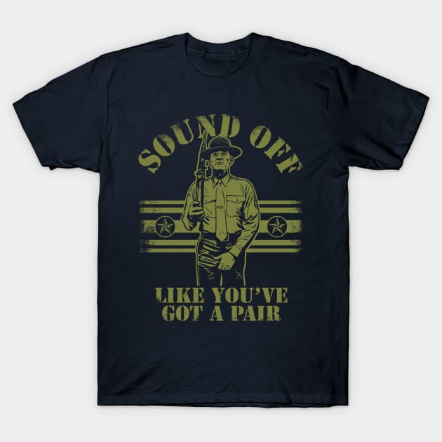 Sound Off T-Shirt by GritFX